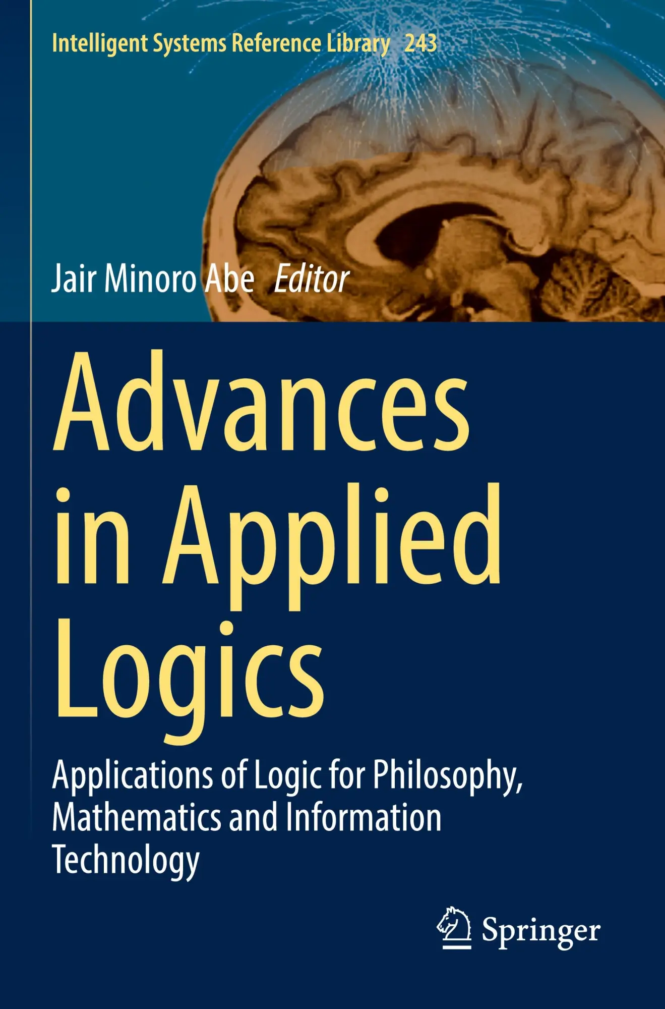 Cover: 9783031357619 | Advances in Applied Logics | Jair Minoro Abe | Taschenbuch | xviii
