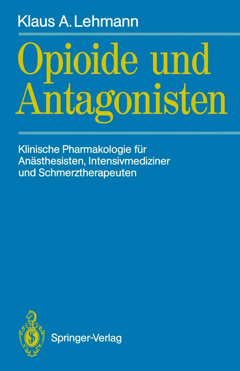 Cover: 9783540527619 | Opioide und Antagonisten | Klaus A. Lehmann | Taschenbuch | x | 1990