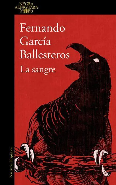 Cover: 9788420477619 | La sangre | Fernando Garcia Ballesteros | Taschenbuch | Spanisch