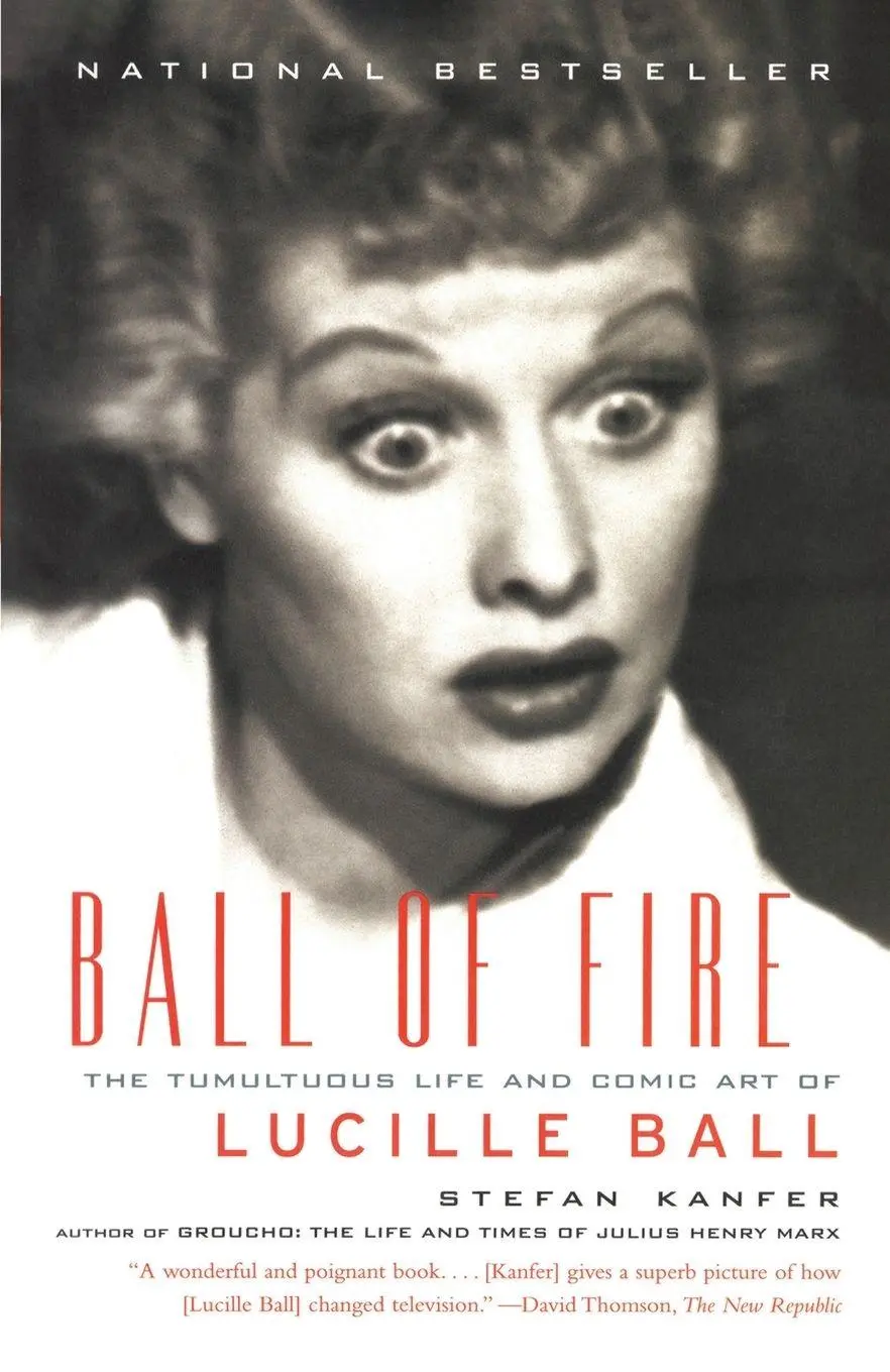 Cover: 9780375727719 | Ball of Fire | The Tumultuous Life and Comic Art of Lucille Ball