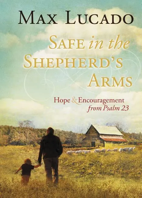 Cover: 9781404187719 | Safe in the Shepherd's Arms | Max Lucado | Buch | Gebunden | Englisch