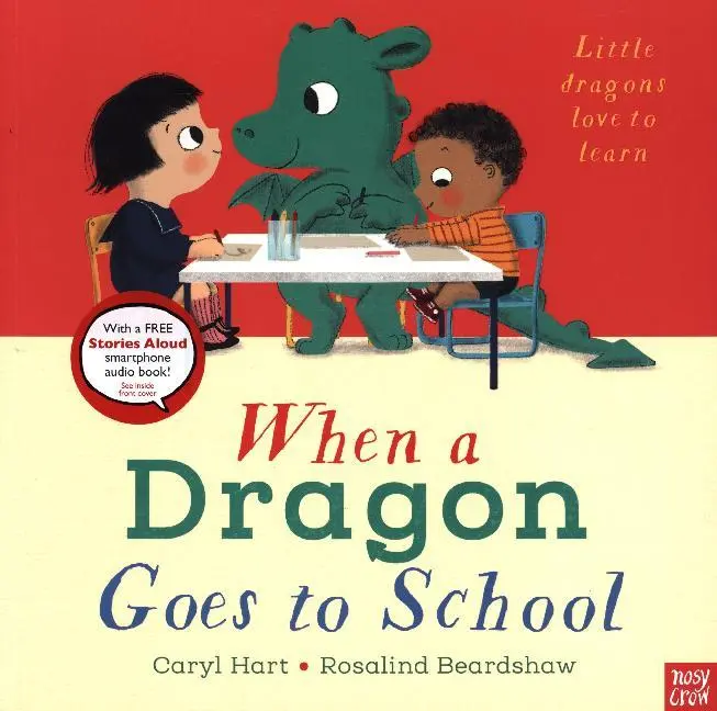 Cover: 9781788007719 | When A Dragon Goes To School | Caryl Hart | Taschenbuch | Englisch