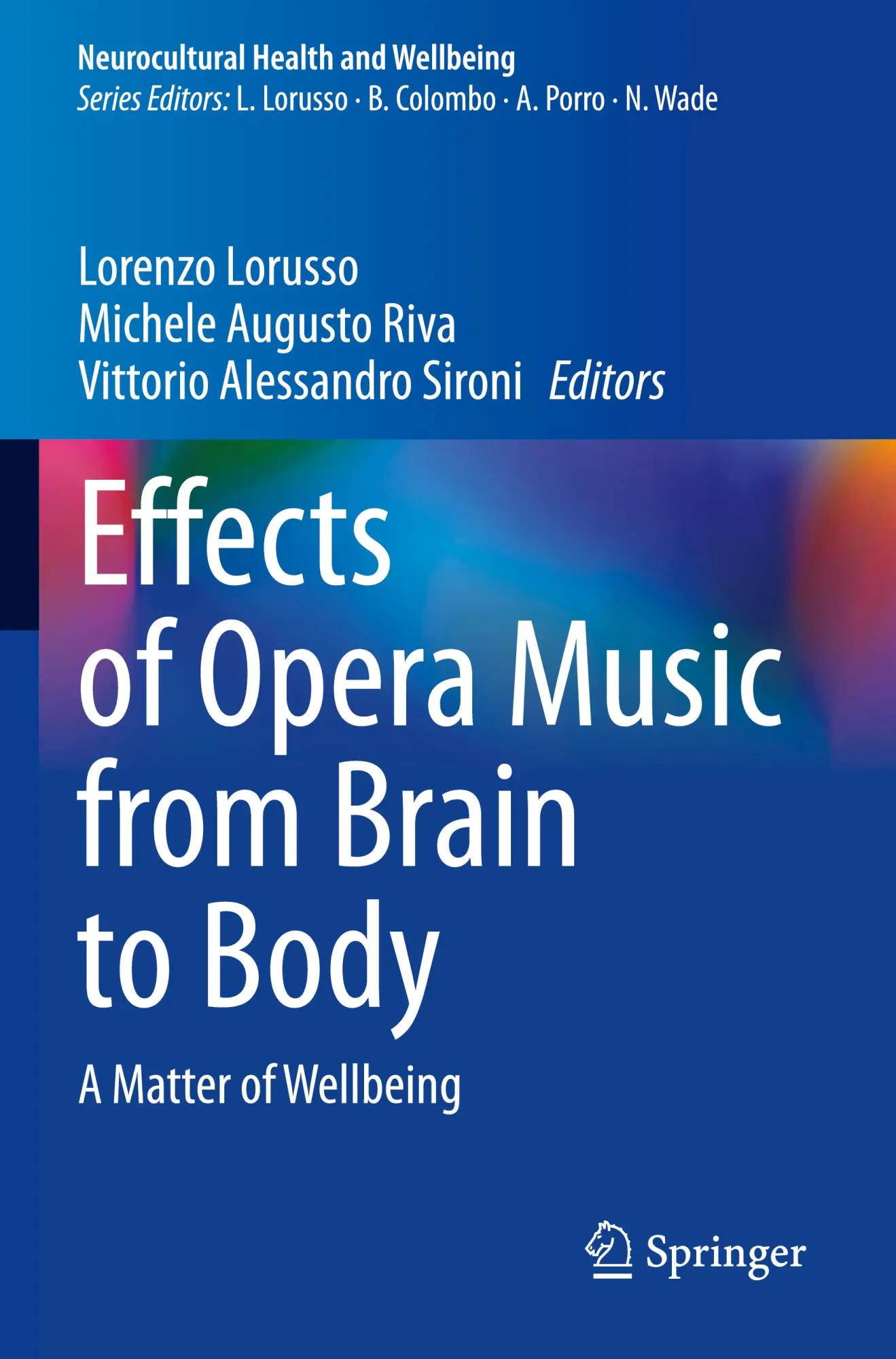 Cover: 9783031347719 | Effects of Opera Music from Brain to Body | A Matter of Wellbeing | xi