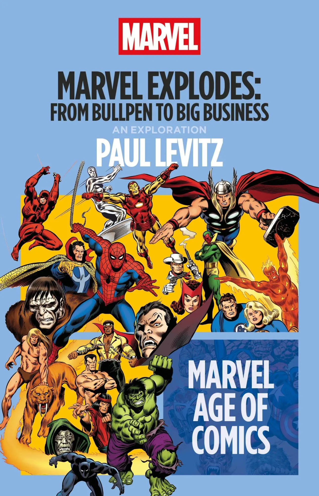 Cover: 9798216377719 | Marvel Explodes | From Bullpen to Big Business | Paul Levitz | Buch