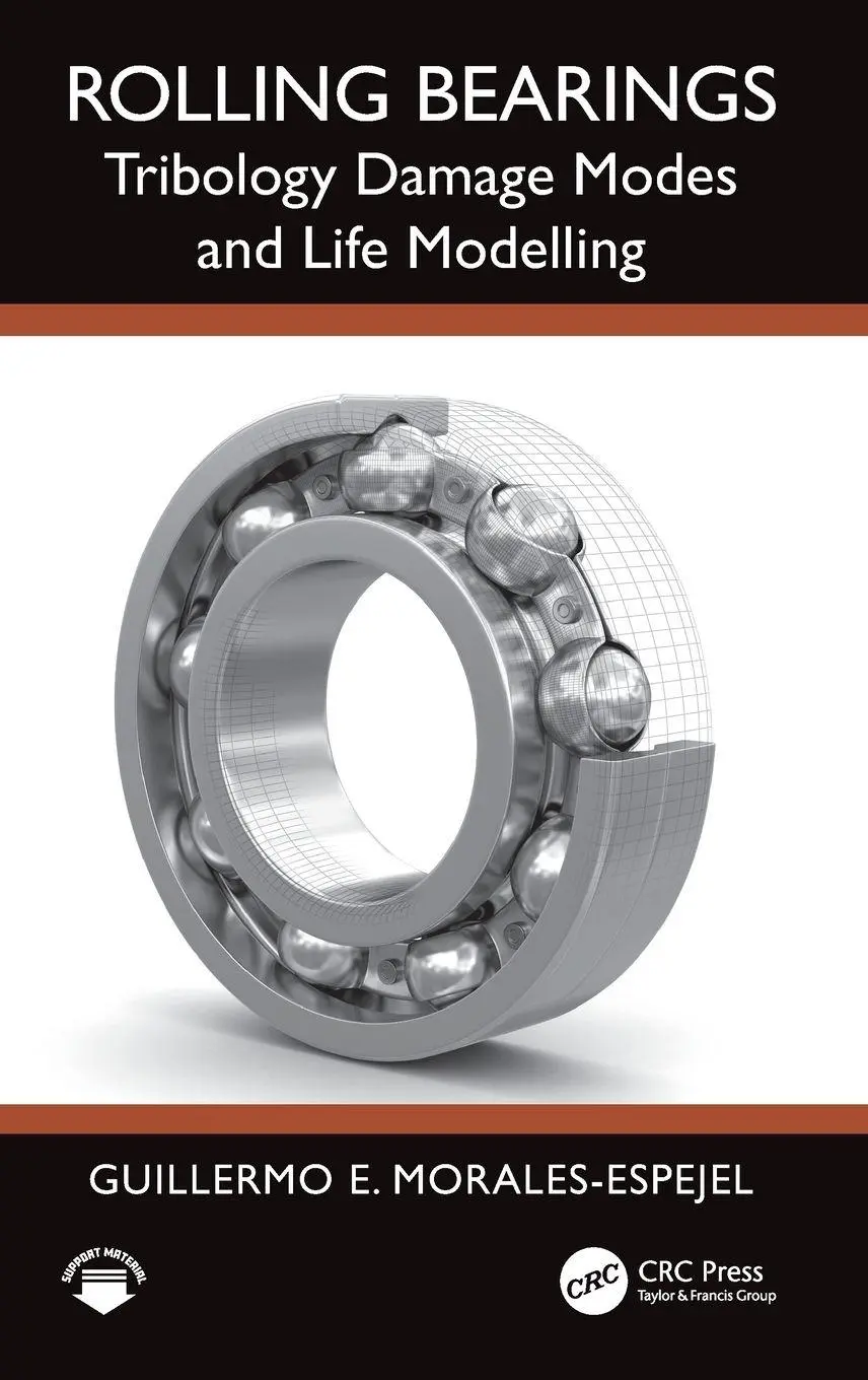 Cover: 9781032907819 | Rolling Bearings | Tribology Damage Modes and Life Modelling | Buch