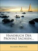 Handbuch Der Provinz Sachsen1834