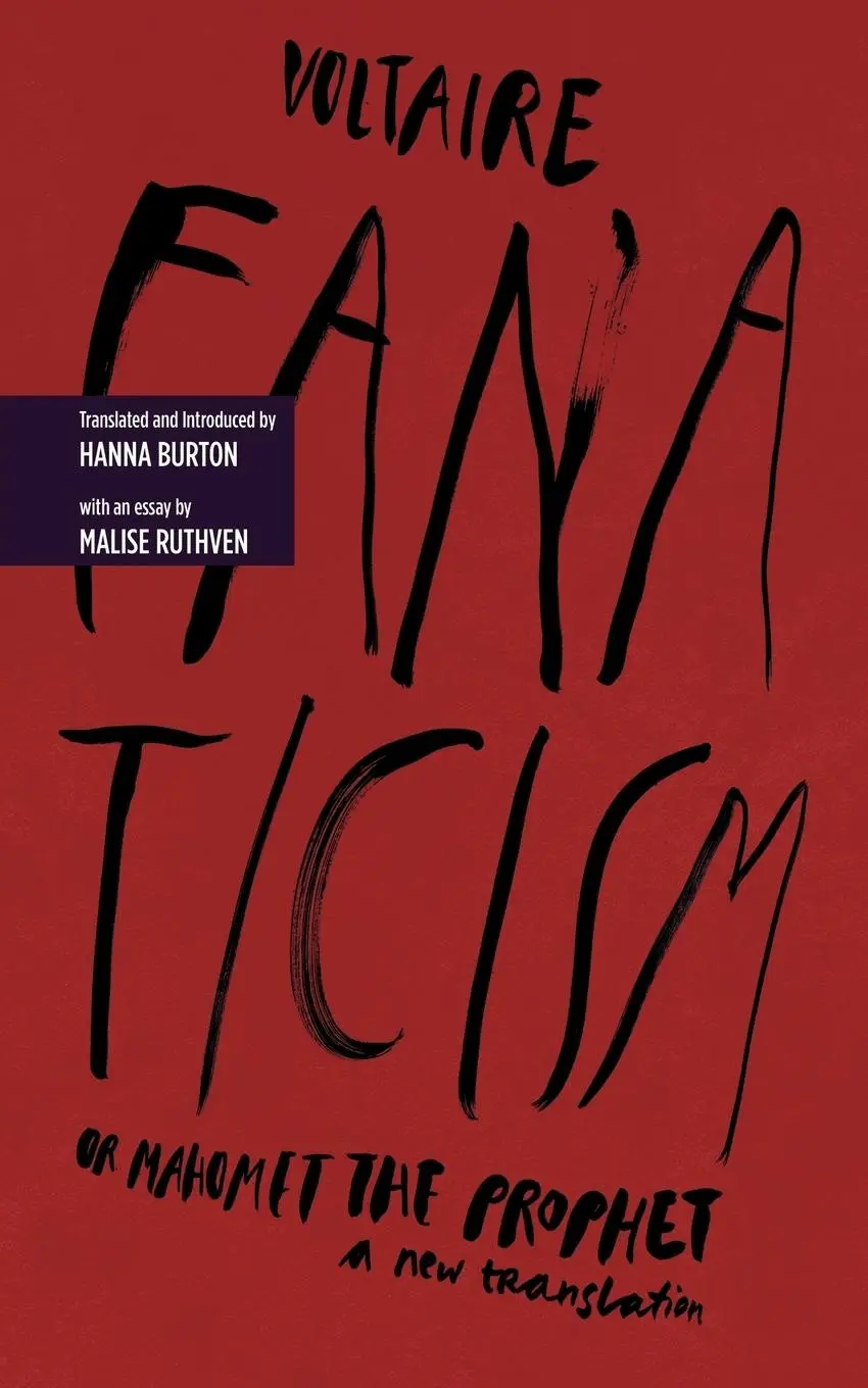 Cover: 9781936117819 | Fanaticism, or Mahomet the Prophet | Voltaire | Taschenbuch | Englisch