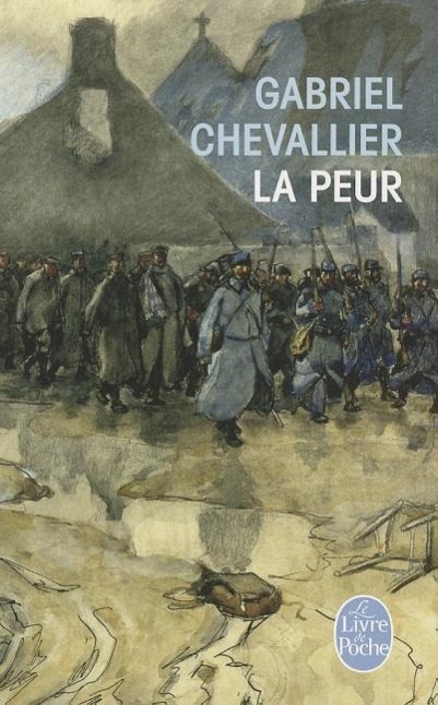 La Peur  Gabriel Chevallier  Taschenbuch  Französisch  2010 - Chevallier, Gabriel