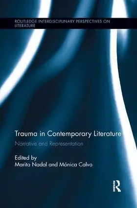 Cover: 9781138547919 | Trauma in Contemporary Literature | Narrative and Representation