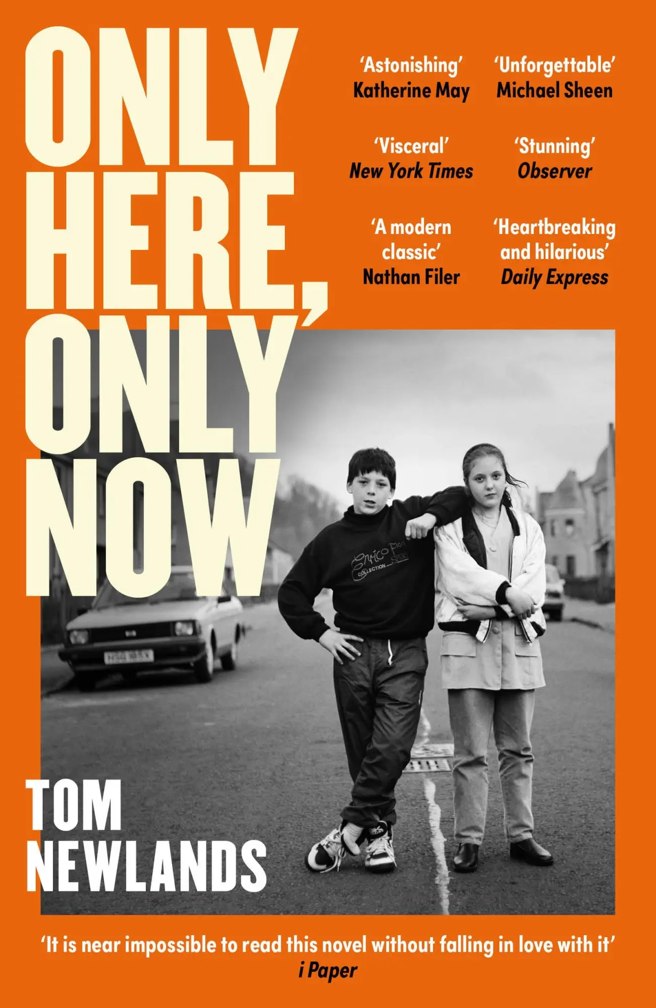 Cover: 9781399607919 | Only Here, Only Now | Shortlisted for the Gordon Burn Prize 2025