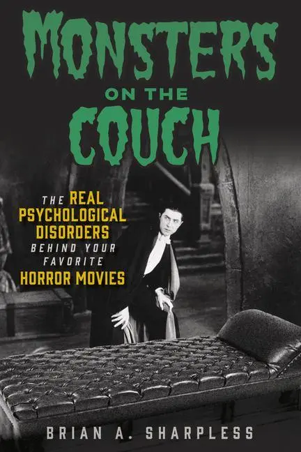 Cover: 9781641607919 | Monsters on the Couch | Brian A Sharpless | Taschenbuch | Englisch