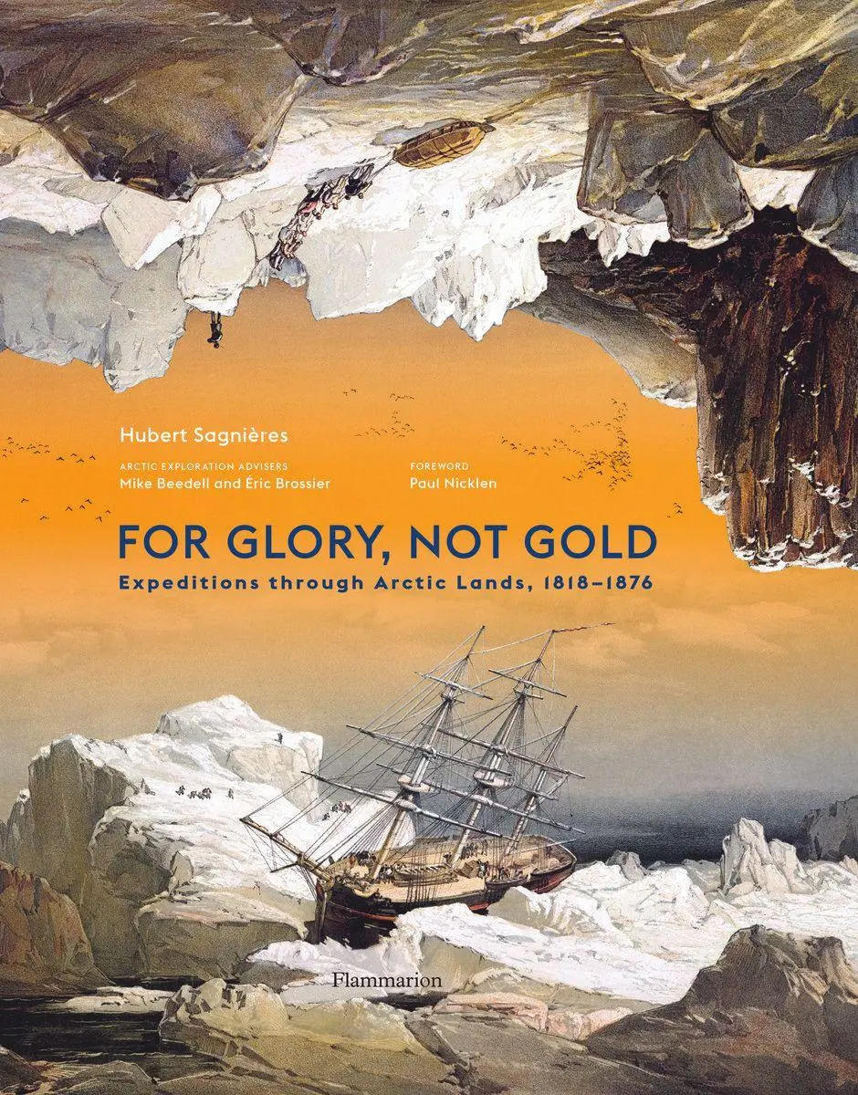 Cover: 9782080487919 | For Glory, Not Gold | Expeditions through Arctic Lands 1818-1876