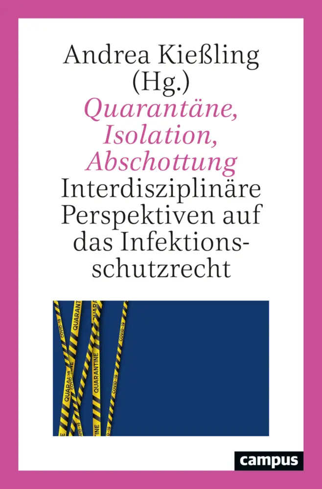 Cover: 9783593517919 | Quarantäne, Isolation, Abschottung | Andrea Kießling | Taschenbuch