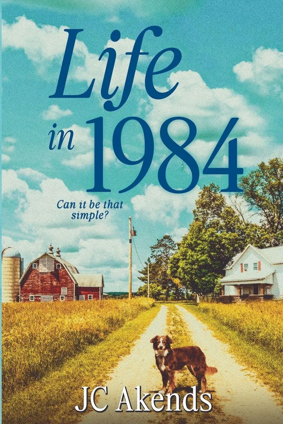 Cover: 9798995427919 | Life in 1984 | Jc Akends | Taschenbuch | Englisch | 2026