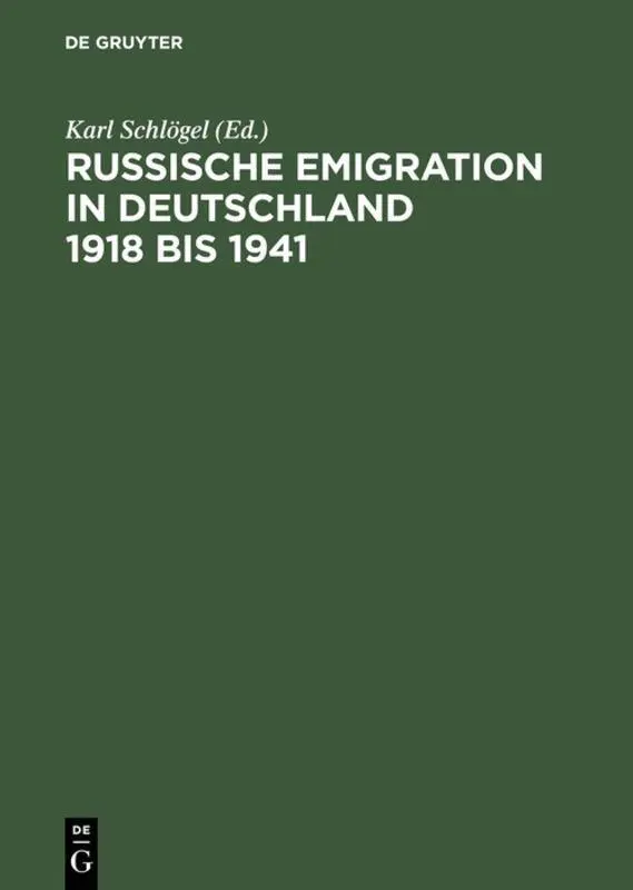 Cover: 9783050028019 | Russische Emigration in Deutschland 1918 bis 1941 | Karl Schlögel