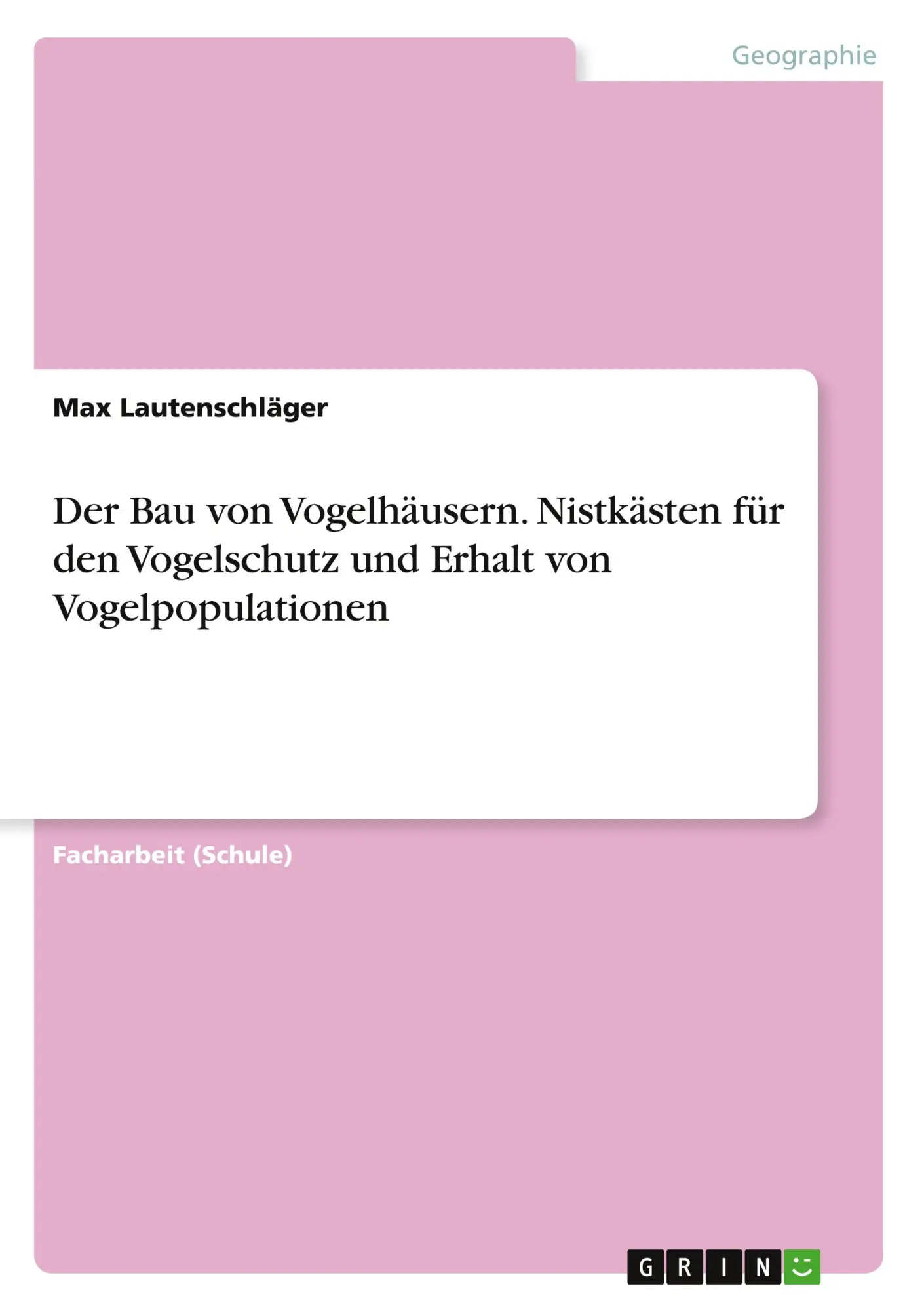 Der Bau von Vogelhäusern. Nistkästen für den Vogelschutz und Erhalt von Vogelpopulationen