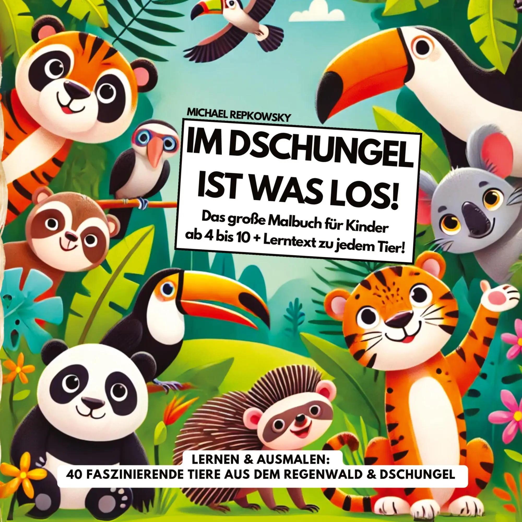 Cover: 9783384378019 | Im DSCHUNGEL ist was los! Das große Malbuch für Kinder ab 4 bis 10...