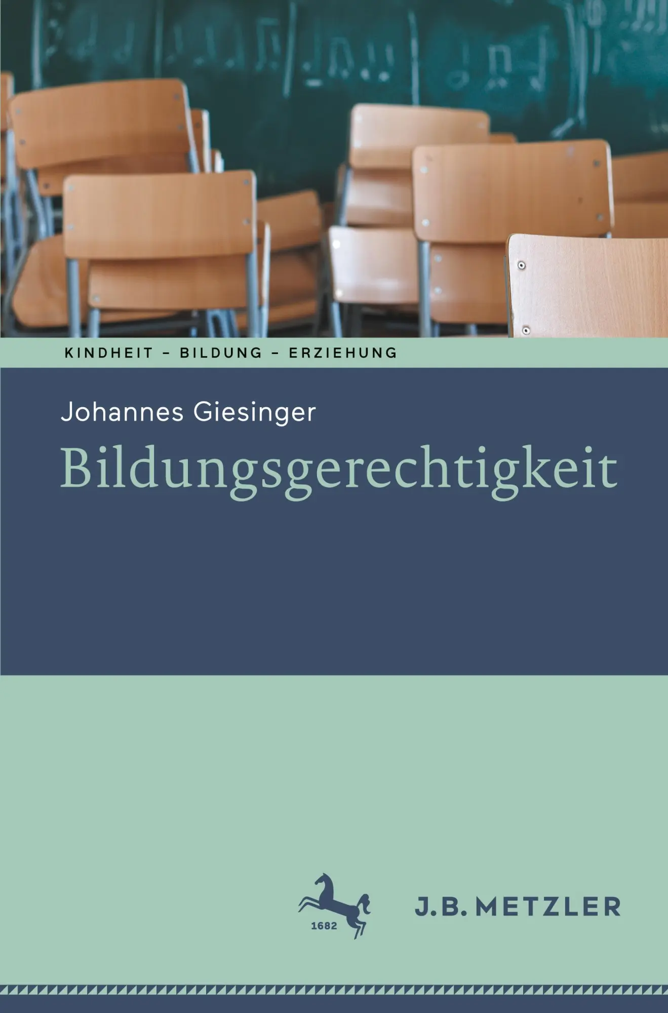 Cover: 9783662708019 | Bildungsgerechtigkeit | Johannes Giesinger | Taschenbuch | v | Deutsch