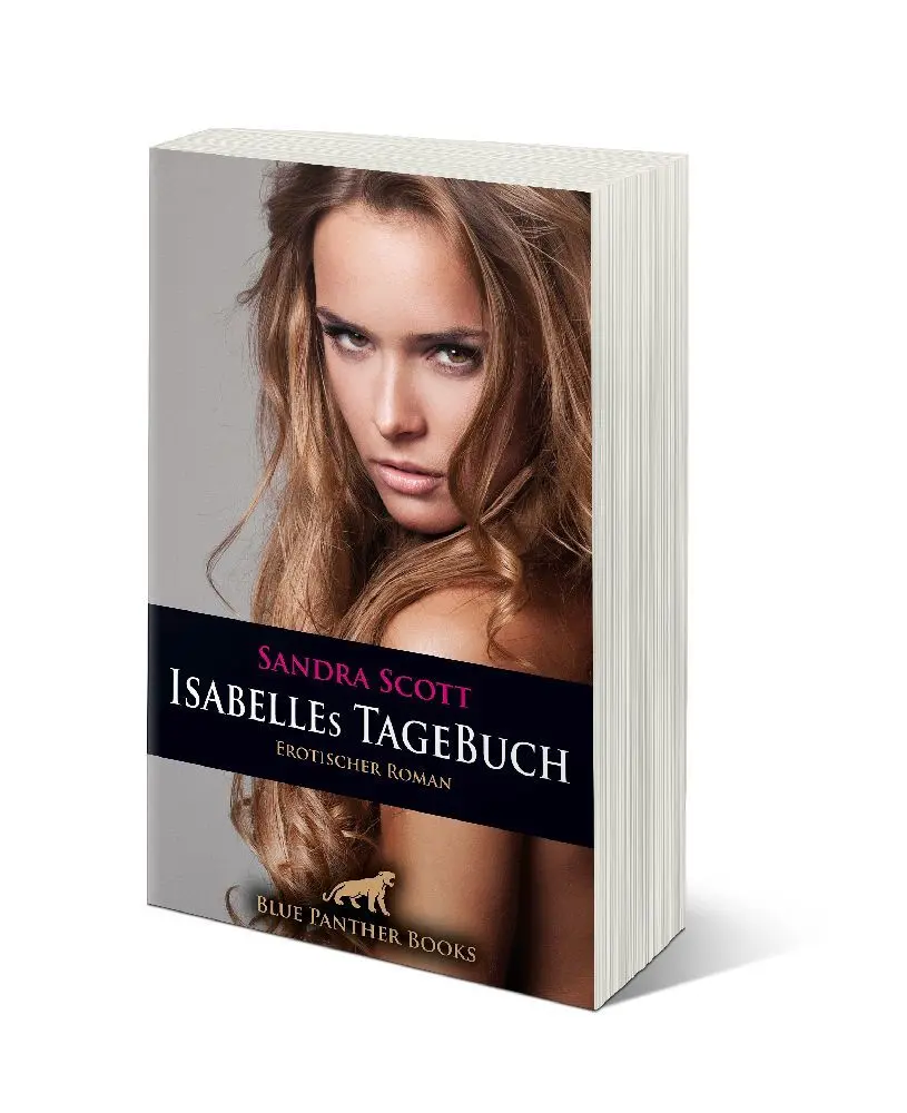 Bild: 9783756168019 | Isabelles TageBuch Erotischer Roman | Sandra Scott | Taschenbuch