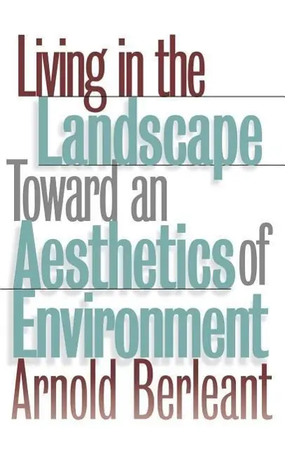 Cover: 9780700608119 | Living in the Landscape – Toward an Aesthetics of Environment | Buch