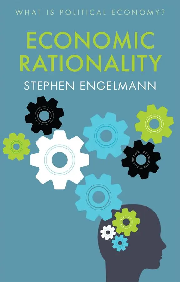 Cover: 9781509538119 | Economic Rationality | Stephen G Engelmann | Taschenbuch | 140 S.