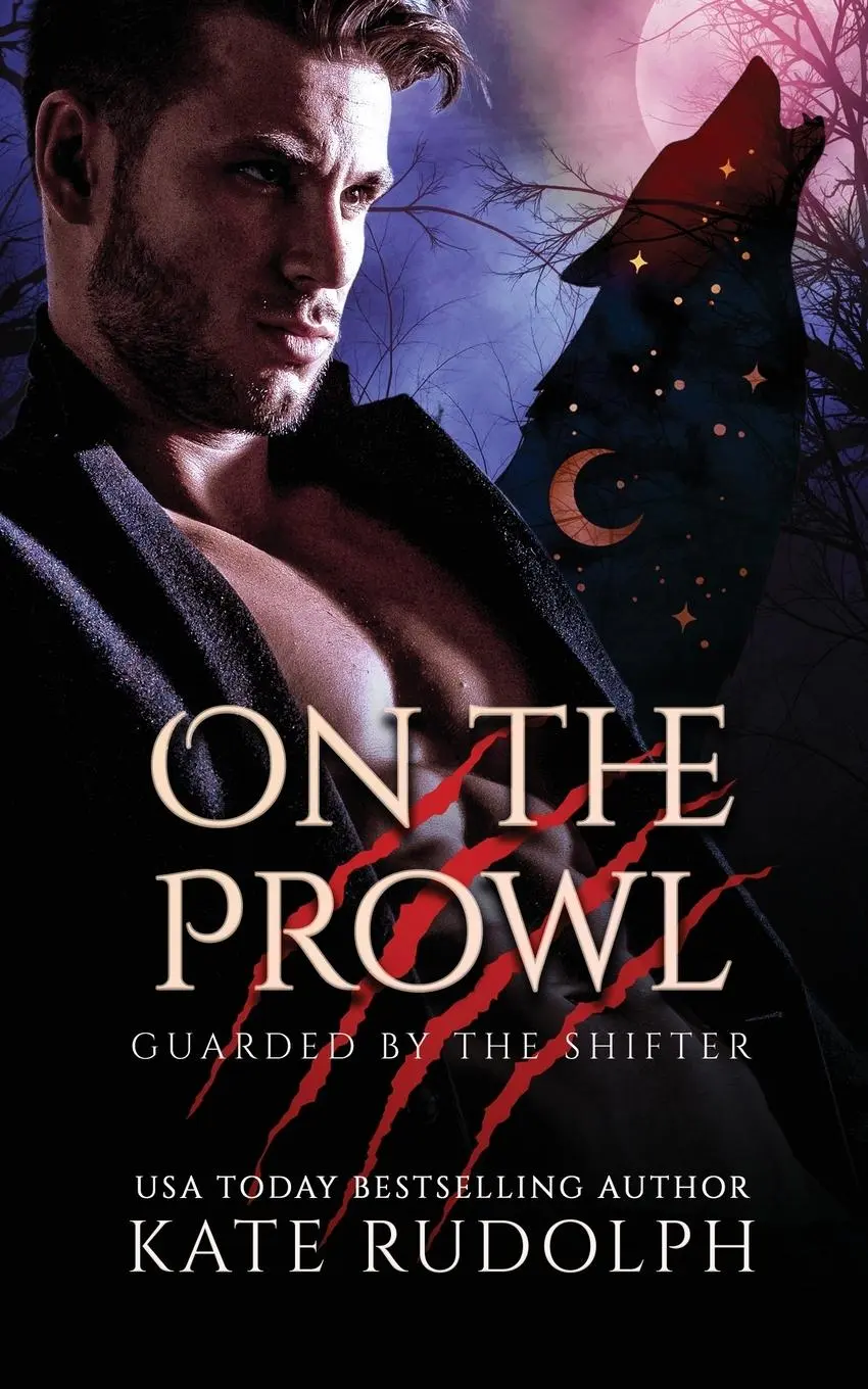 Cover: 9781953748119 | On the Prowl | Werewolf Bodyguard Romance | Kate Rudolph | Taschenbuch