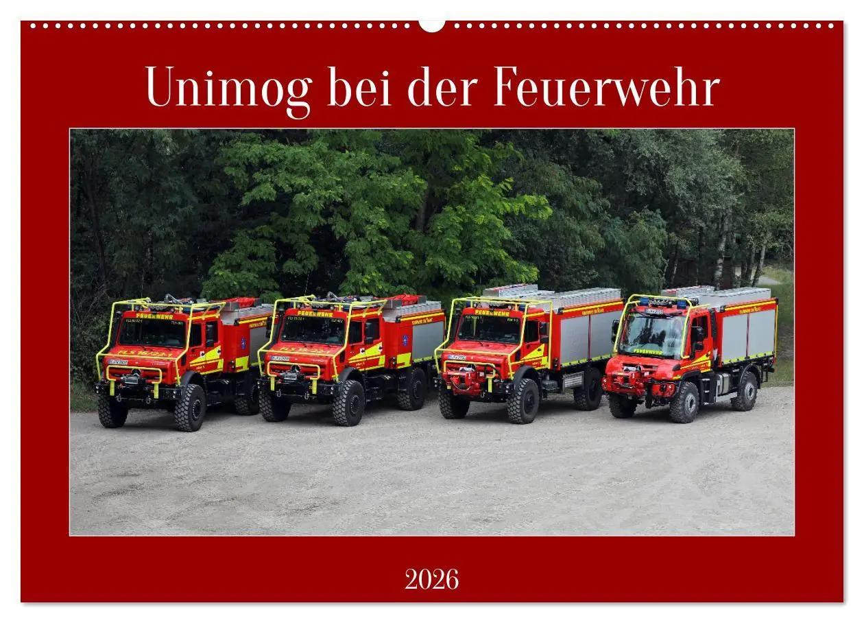 Cover: 9783457488119 | Unimog bei der Feuerwehr (Wandkalender 2026 DIN A2 quer), CALVENDO...
