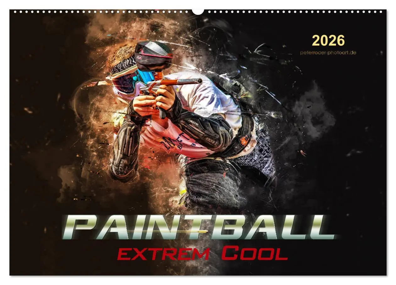 Cover: 9783457868119 | Paintball - extrem cool (Wandkalender 2026 DIN A2 quer), CALVENDO...