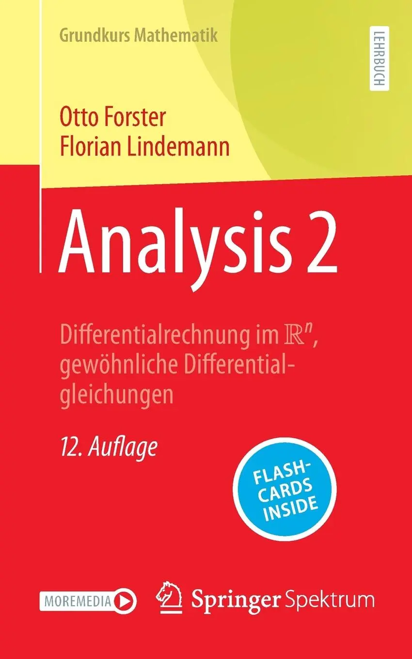 Cover: 9783658458119 | Analysis 2 | Otto Forster (u. a.) | Taschenbuch | Grundkurs Mathematik