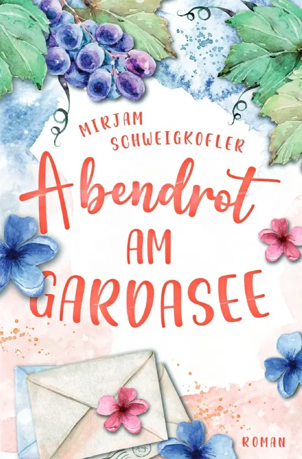 Cover: 9783757528119 | Abendrot am Gardasee | Mirjam Schweigkofler | Taschenbuch | 288 S.