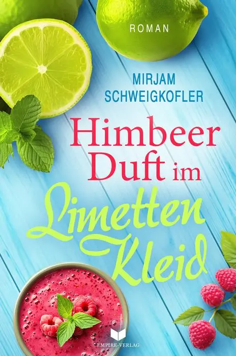 Cover: 9783989428119 | Himbeerduft im Limettenkleid | Mirjam Schweigkofler | Taschenbuch