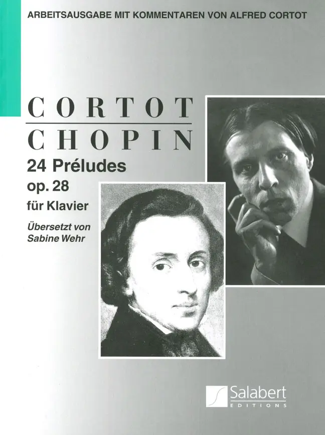 Cover: 9790204228119 | 24 Preludes op. 28 | Arbeitsausgabe mit Kommentaren von Alfred Cortot