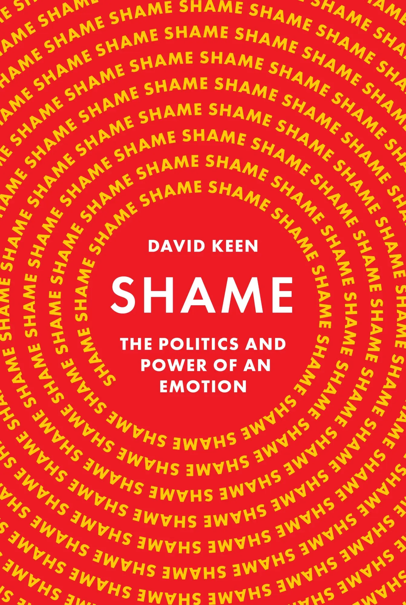 Cover: 9780691248219 | Shame | The Politics and Power of an Emotion | David Keen | Buch