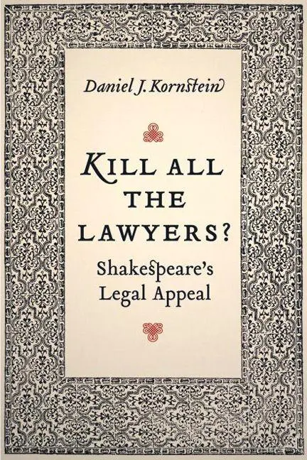 Cover: 9780803278219 | Kill All the Lawyers? | Shakespeare's Legal Appeal | Daniel Kornstein