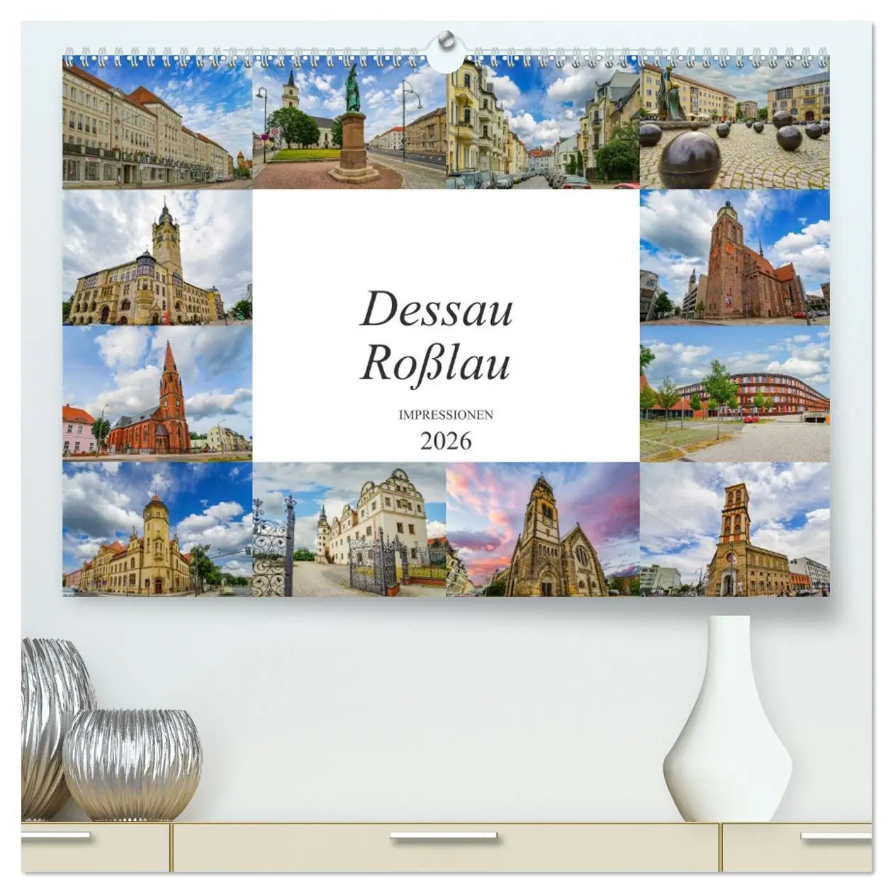 Cover: 9783457788219 | Dessau Roßlau Impressionen (hochwertiger Premium Wandkalender 2026...