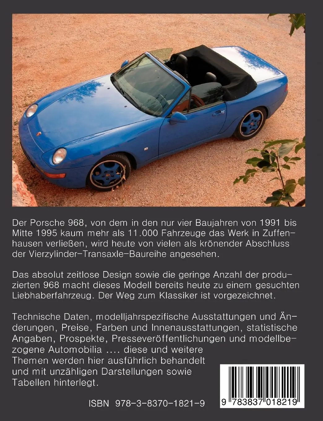 Rückseite: 9783837018219 | PORSCHE 968 | Das Kompendium | Frank Pieper | Taschenbuch | 204 S.