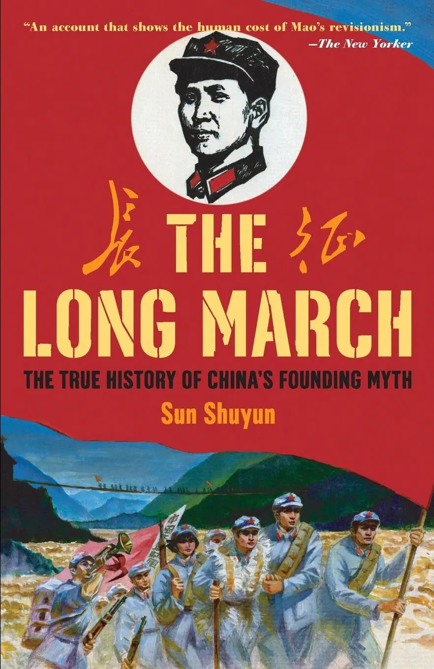 Cover: 9780307278319 | The Long March | The True History of Communist China's Founding Myth