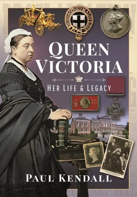 Cover: 9781399018319 | Queen Victoria | Her Life and Legacy | Paul Kendall | Buch | Gebunden
