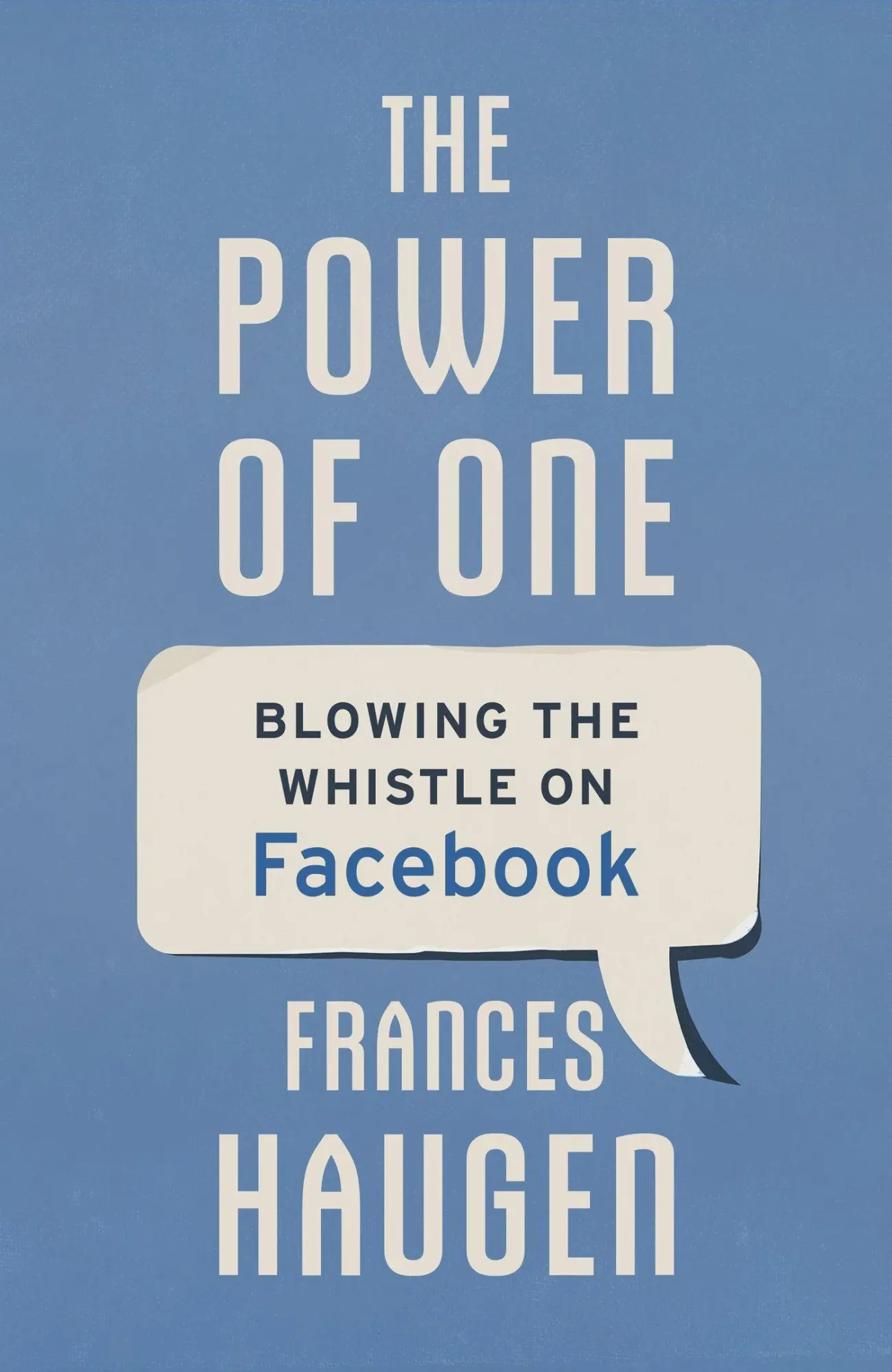 Cover: 9781399708319 | The Power of One | Blowing the Whistle on Facebook | Frances Haugen