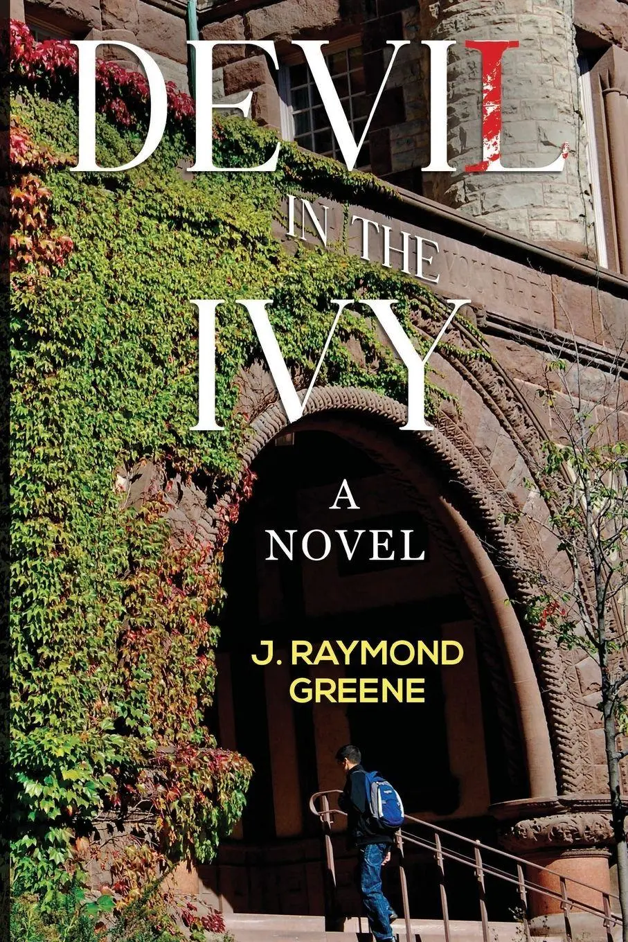 Cover: 9781804398319 | Devil in the Ivy | A Novel | J. Raymond Greene | Taschenbuch | 2024