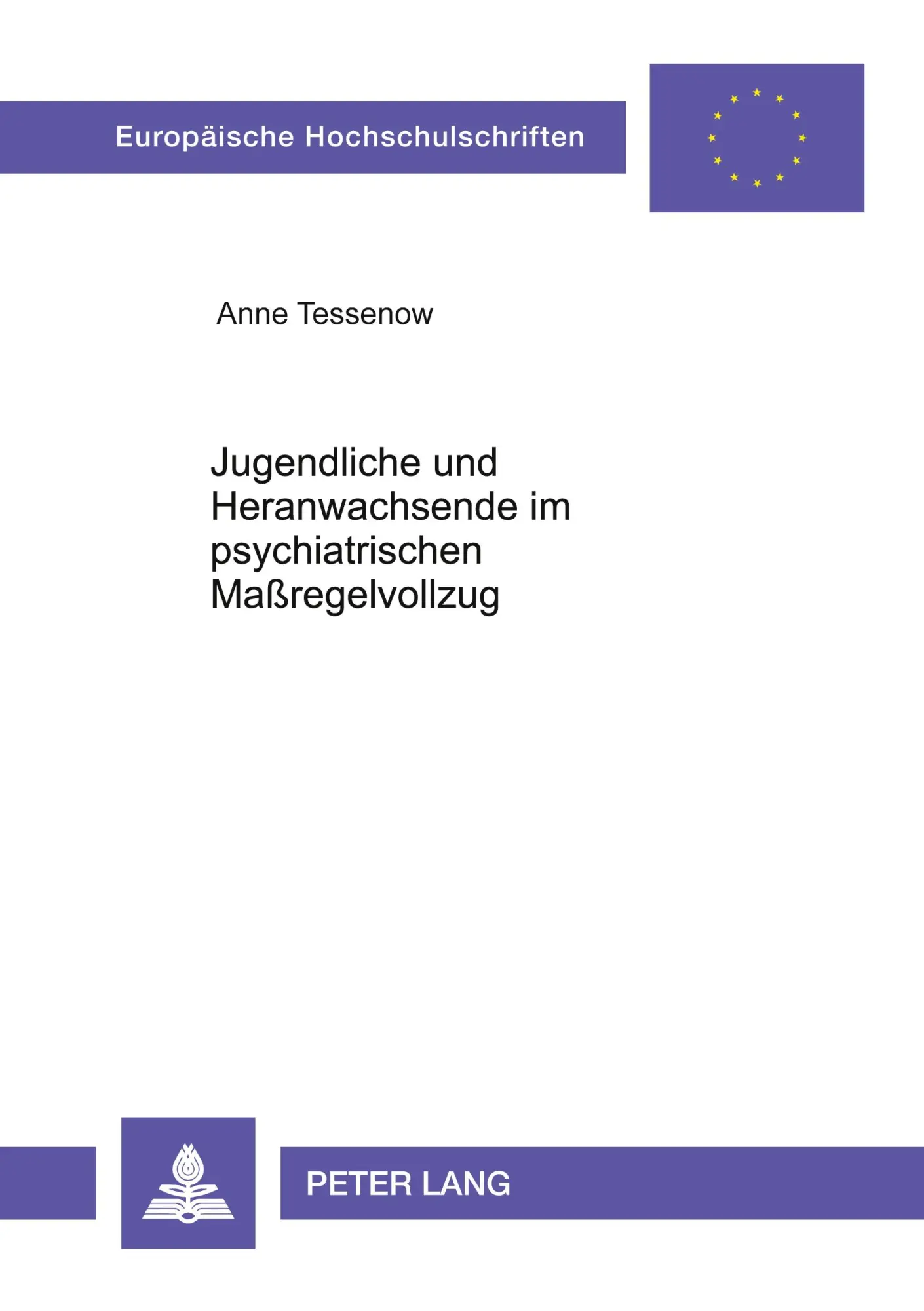 Cover: 9783631398319 | Jugendliche und Heranwachsende im psychiatrischen Maßregelvollzug