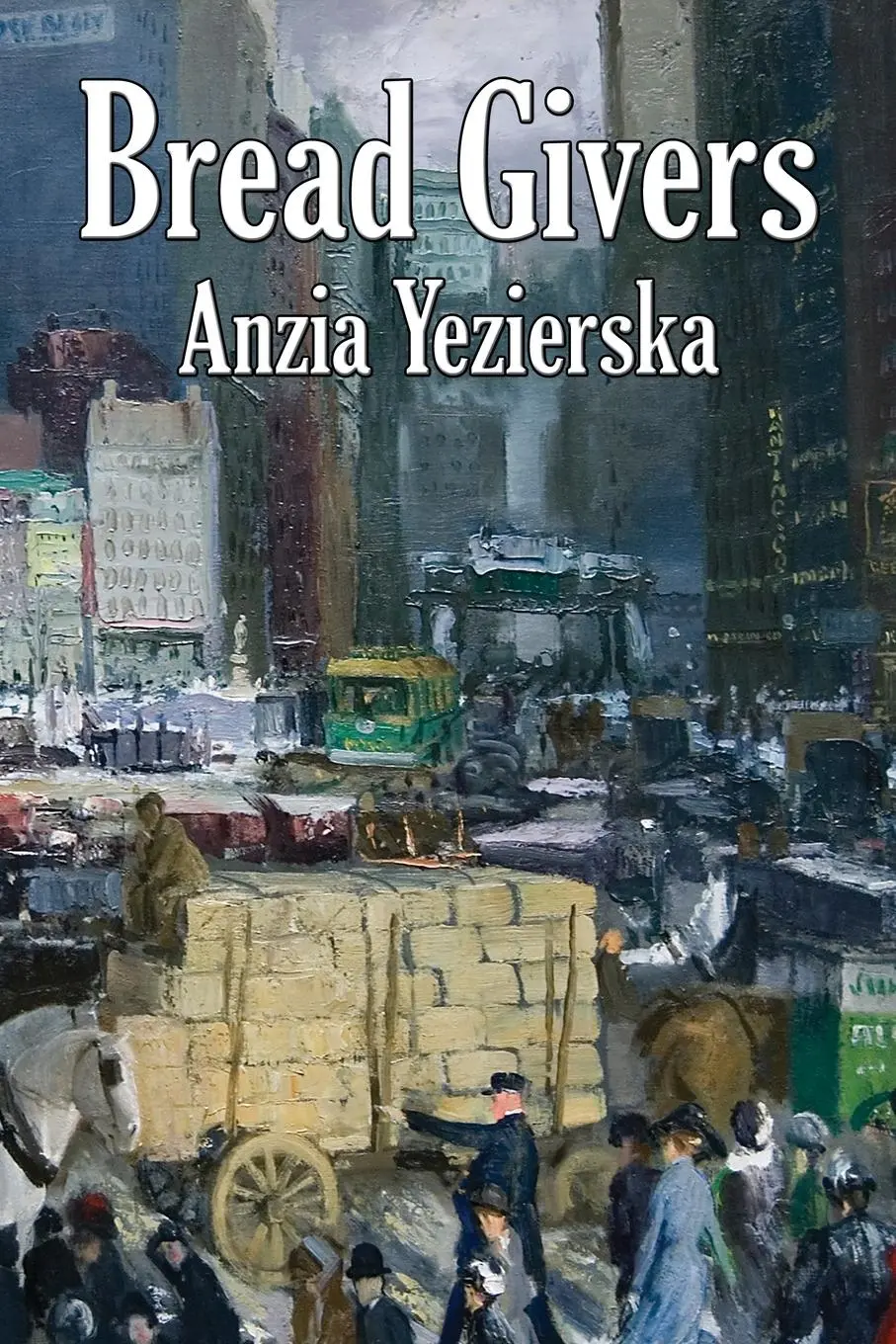 Cover: 9781515448419 | Bread Givers | Anzia Yezierska | Taschenbuch | Englisch | 2021