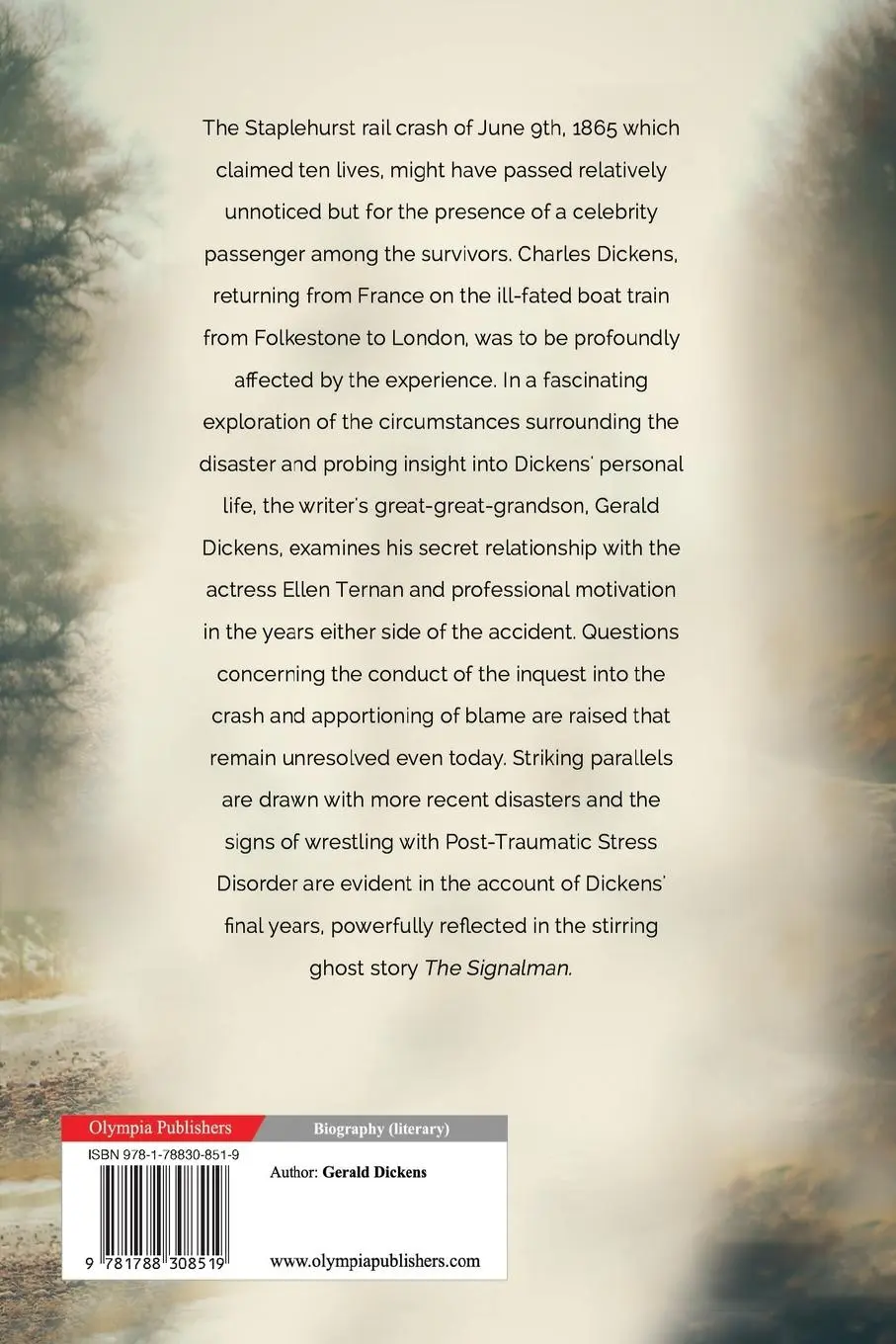 Rückseite: 9781788308519 | Dickens and Staplehurst | A Biography of a Rail Crash | Gerald Dickens