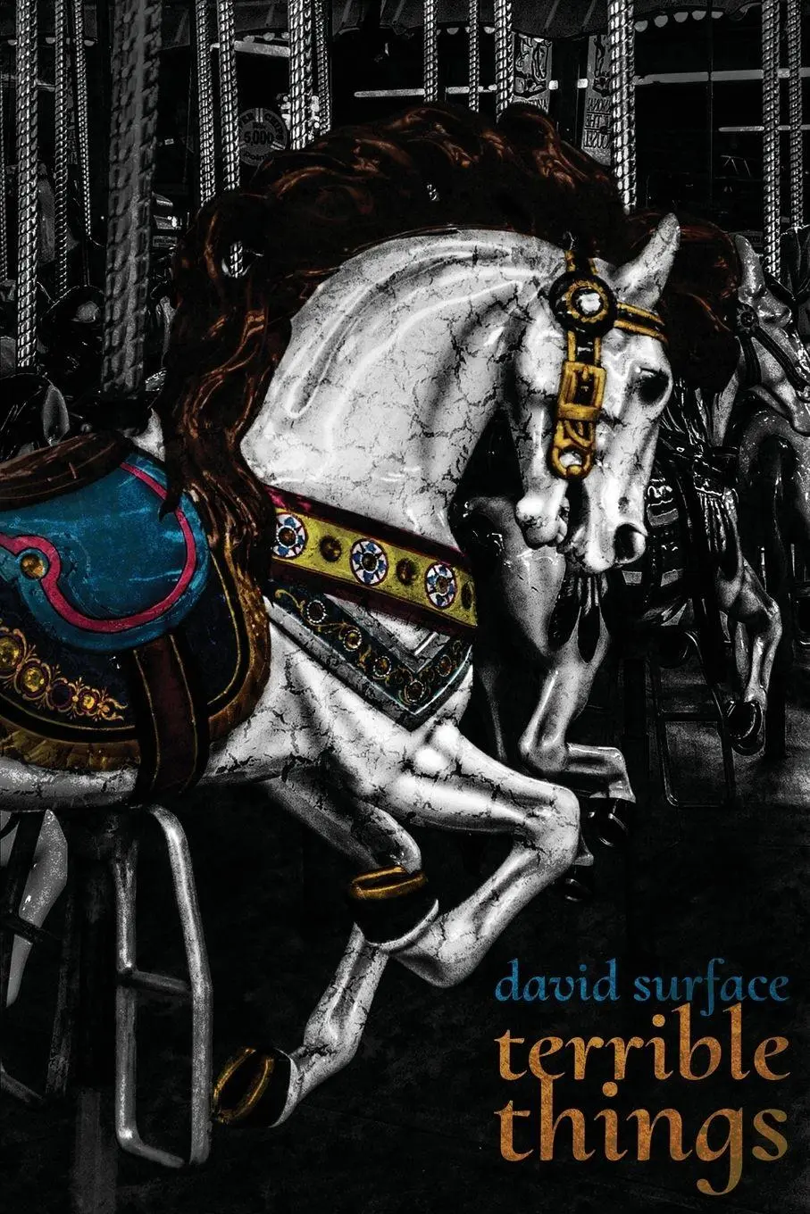 Cover: 9781913038519 | Terrible Things | David Surface | Taschenbuch | Englisch | 2020