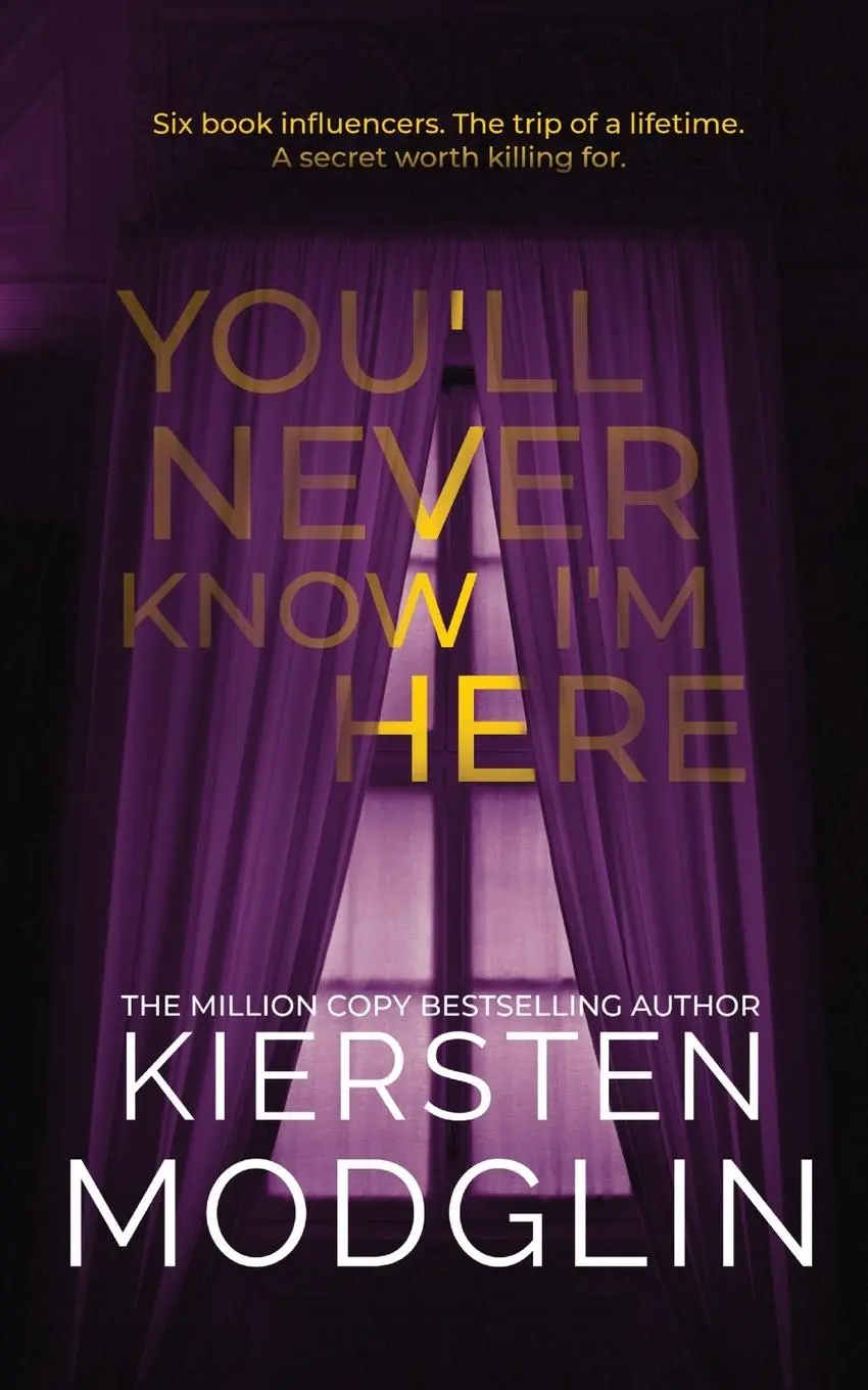 Cover: 9781956538519 | You'll Never Know I'm Here | Kiersten Modglin | Taschenbuch | Englisch