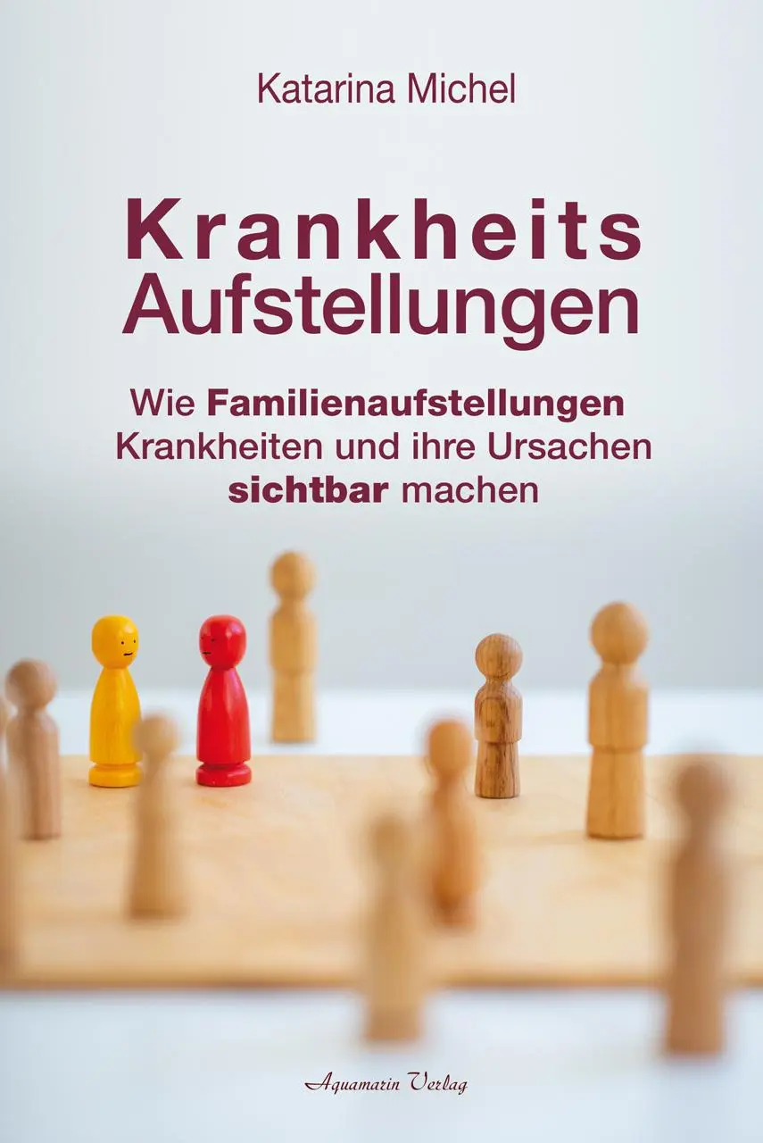 Cover: 9783894278519 | Krankheitsaufstellungen | Katarina Michel | Taschenbuch | 144 S.