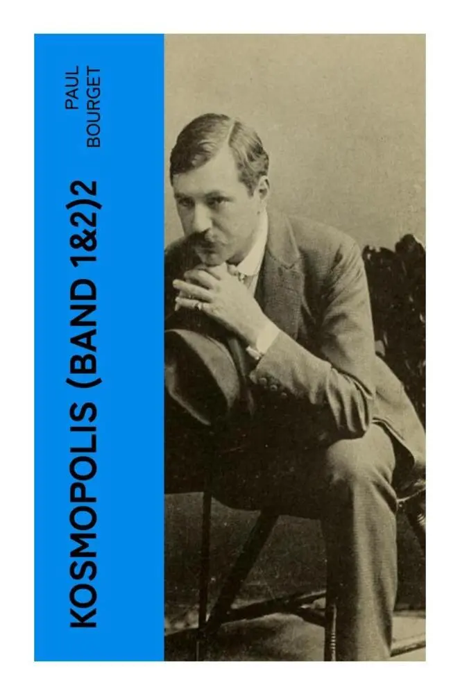 Cover: 9788027358519 | Kosmopolis (Band 1&amp;2) | Paul Bourget | Taschenbuch | 176 S. | Deutsch