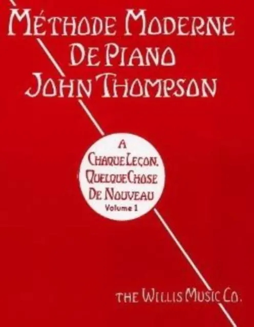 Cover: 5020679508619 | MTHODE MODERNE DE PIANO JOHN THOMPSON VO | John Thompson | Taschenbuch