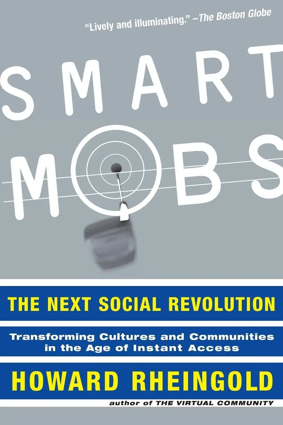 Cover: 9780738208619 | Smart Mobs | The Next Social Revolution | Howard Rheingold | Buch