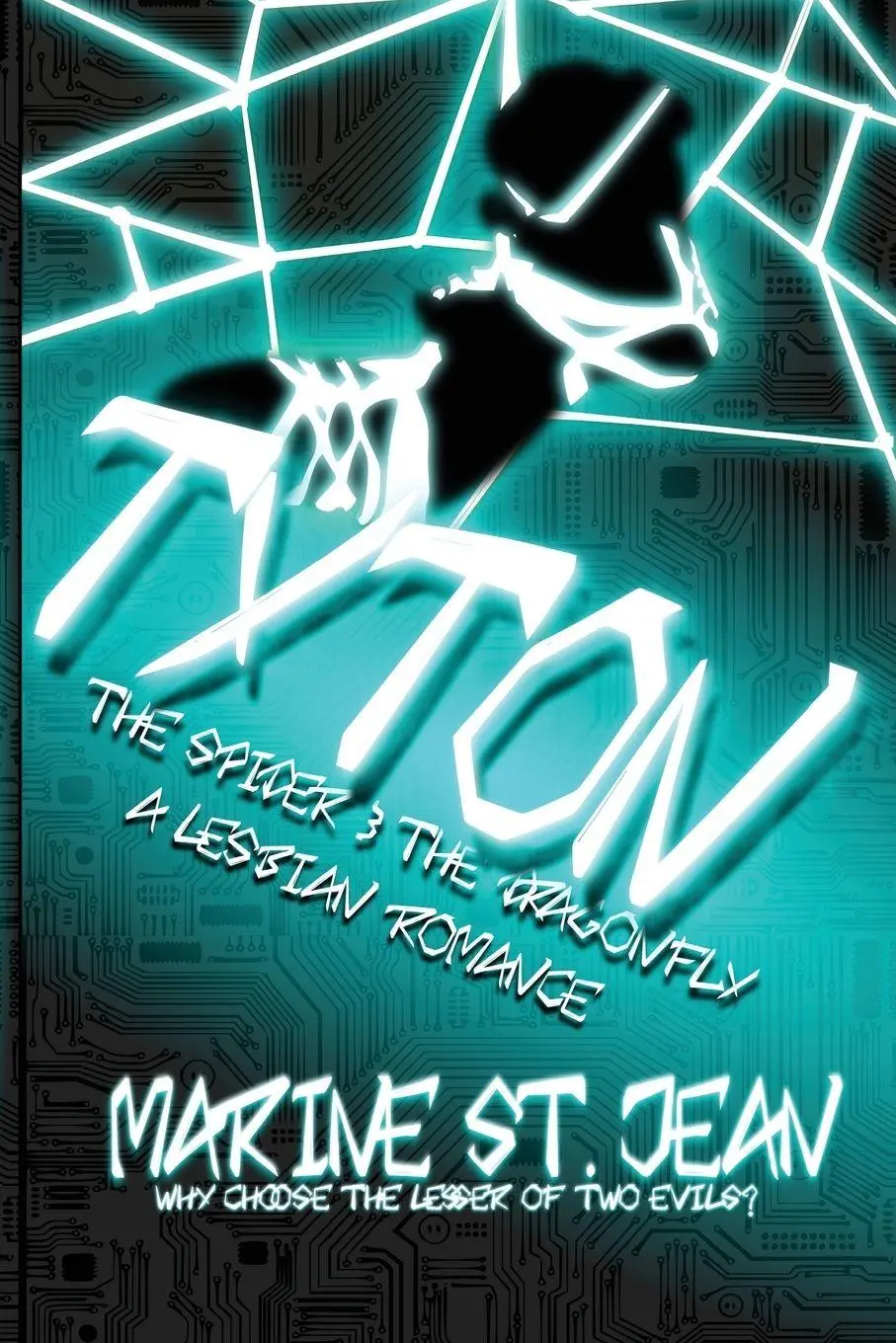 Cover: 9781069318619 | Tyton | The Spider and the Dragonfly | Marine St. Jean | Taschenbuch